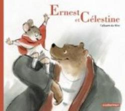Ernest et Clestine : L\'album du film par Gabrielle Vincent