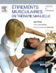 Etirements musculaires : En thrapie manuelle : theorie et pratique par Jari Ylinen