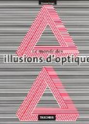 Ev-le monde des illusions d'optique par Serge Ernst