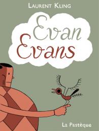 Evan Evans par Laurent Kling