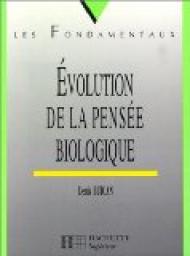 Evolution de la pense biologique par Denis Buican