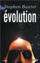 Evolution par Stephen Baxter