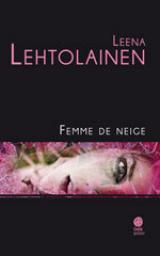 Femme de neige par Leena Lehtolainen