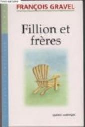 Fillion et frres par Franois Gravel