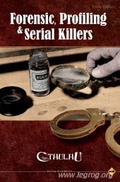 Forensic, Profiling & Serial Killers par Emily Tibbatts