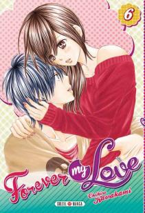 Forever my love, tome 6 par Chihiro Kawakami