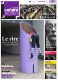 France Culture Papiers, n3 : Le rire pour le meilleur et pour le pire par Revue France Culture Papiers