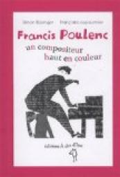 Francis Poulenc : Un compositeur haut en couleur  par Simon Basinger