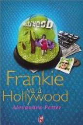 Frankie va  Hollywood par Alexandra Potter