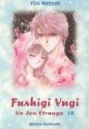 Fushigi Yugi, tome 18 par Yuu Watase