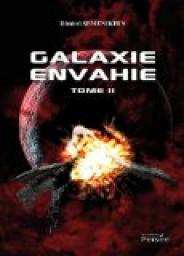 Galaxie Envahie Tome II par Dimitri Semenikhin