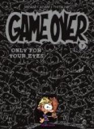 Game Over, tome 7 : Only for your eyes par  Midam