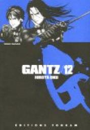 Gantz, tome 12 par Hiroya Oku