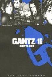 Gantz, tome 15 par Hiroya Oku