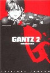 Gantz, tome 2 par Hiroya Oku