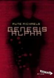 Genesis Alpha par Rune Michaels