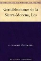 Les Gentilshommes de la Sierra-Morena par Alexandre Dumas