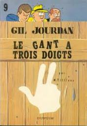 Gil Jourdan, tome 9 : Le Gant à trois doigts par Maurice Tillieux
