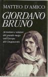 Giordano Bruno par Matteo d' Amico