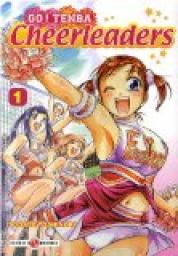 Go ! Tenba Cheerleaders, tome 1 par Toshinori Sogabe