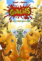 Goblin's, Tome 3 : Sur la terre comme au ciel par Tristan Roulot