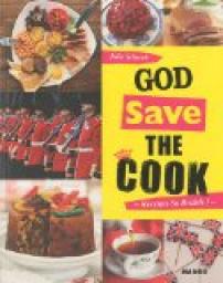 God save the cook par Julie Schwob