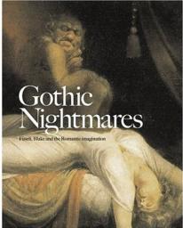 Gothic Nightmare: Fuseli, Blake and the Romantic Imagination par Martin Myrone