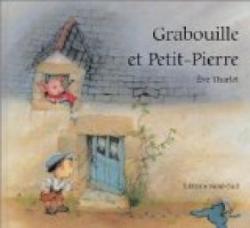 Grabouille et Petit-Pierre par Eve Tharlet