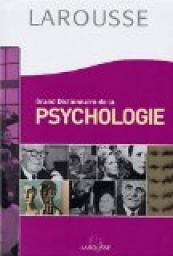 Grand Dictionnaire de la psychologie par Serge Moscovici
