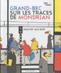 Grand-bec sur les traces de Mondrian par Wouter Van Reek