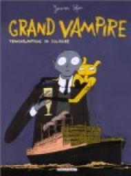 Grand vampire, tome 3 : Transatlantique en solitaire par Joann Sfar