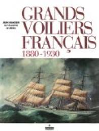Grands voiliers franais (1880-1930) par Jean Randier