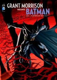 Grant Morrison présente Batman, tome 1 : L'héritage maudit par Grant Morrison