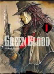Green Blood, tome 1 par Masasumi Kakizaki