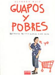 Guapos y pobres par Alfredo Ruiz