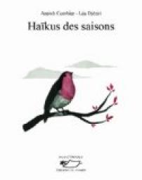 Haikus des saisons par Annick Combier