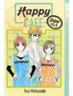 Happy Cafe, tome 6 par Kou Matsuzuki