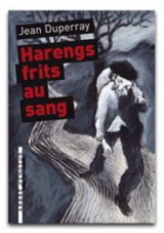 Harengs frits au sang par Jean Duperray