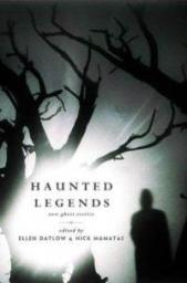 Haunted Legends par Ellen Datlow