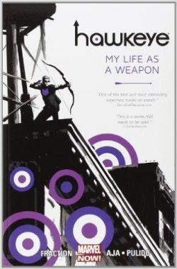 Hawkeye, tome 1 : Ma vie est une arme par Matt Fraction