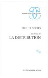 Herms, tome 4 : La distribution par Michel Serres
