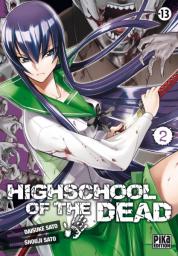 Highschool of the Dead, tome 2 par Daisuke Sato