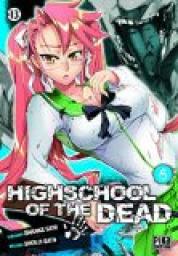 Highschool of the Dead, tome 6 par Daisuke Sato