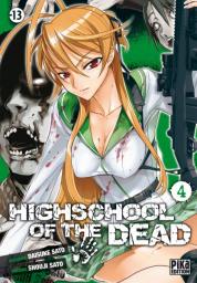 Highschool of the Dead, tome 4 par Daisuke Sato