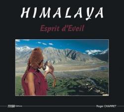 Himalaya, esprit d'veil par Roger Charret