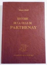 Histoire de la ville de Parthenay par Blisaire Ledain