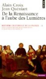 Histoire culturelle de la France, tome 2 : De la Renaissance  l'aube des Lumires par Alain Croix