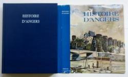 Histoire d'Angers. (Univers de la France, et des pays francophones.) par Franois Lebrun