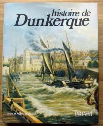 Histoire de Dunkerque par Alain Cabantous