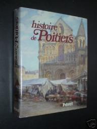 Histoire de Poitiers par Christine Michaud